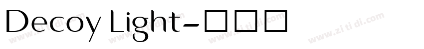 Decoy Light字体转换 Decoy Light字体转换